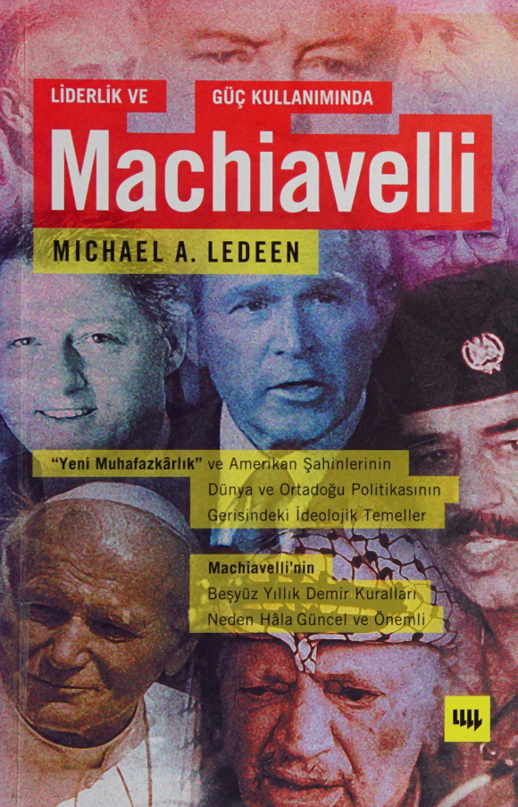 Liderlik ve Güç Kullanımında Machiavelli PDF İndir – Michael Ledeen