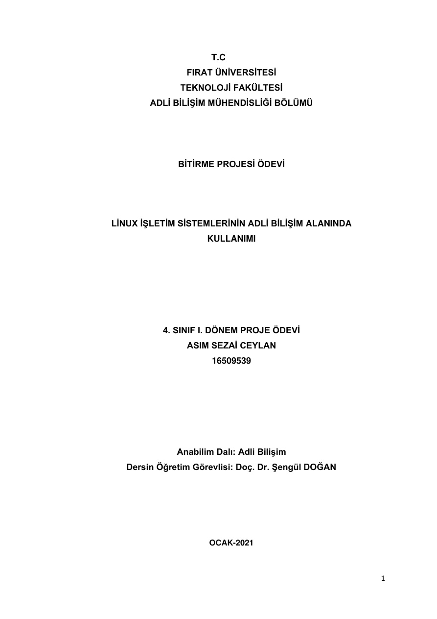 Linux İşletim Sistemlerinin Adli Bilişim Alanında Kullanımı PDF İndir – Asım