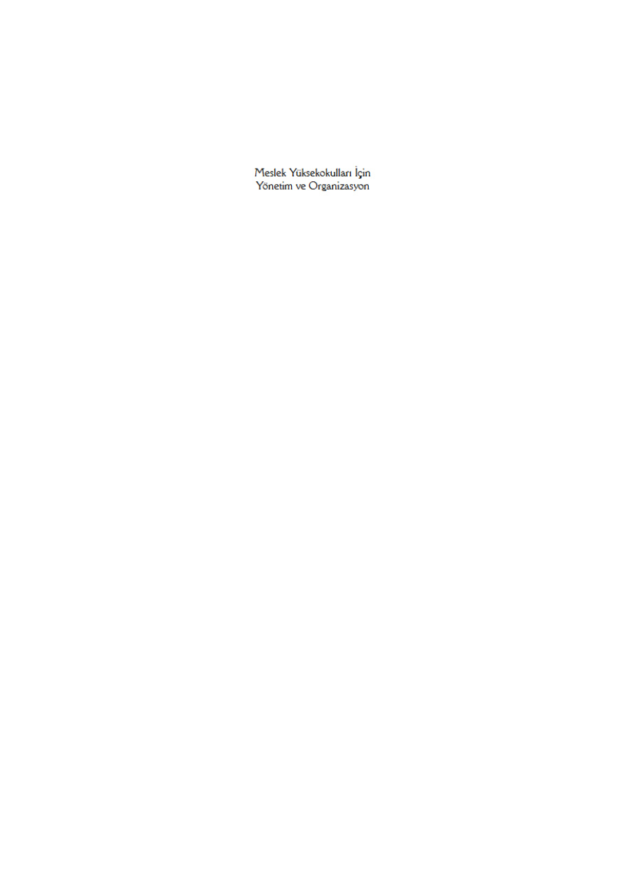 Meslek Yüksekokulları İçin Yönetim ve Organizasyon (Kopya 2) PDF İndir – Nurullah Genç