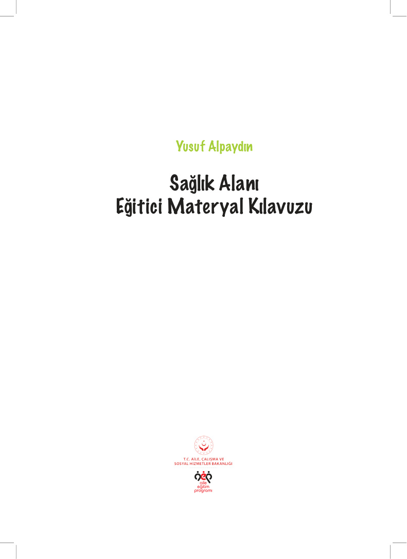Sağlık Alanı Eğitici Materyal Kılavuzu PDF İndir – Yusuf Alpaydın