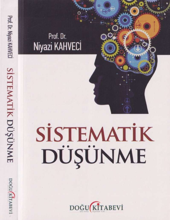 Sistematik Düşünme PDF İndir - Niyazi Kahveci 1 Sistematik Düşünme PDF İndir