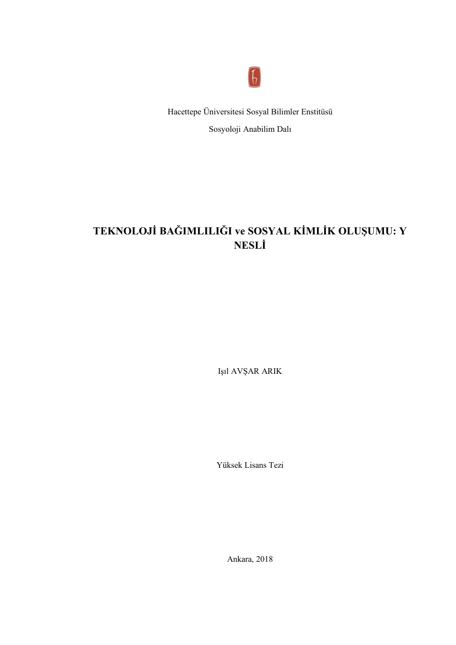 Teknoloji Bağımlılığı ve Sosyal Kimlik Oluşumu: Y Nesli PDF İndir – Işıl Avşar