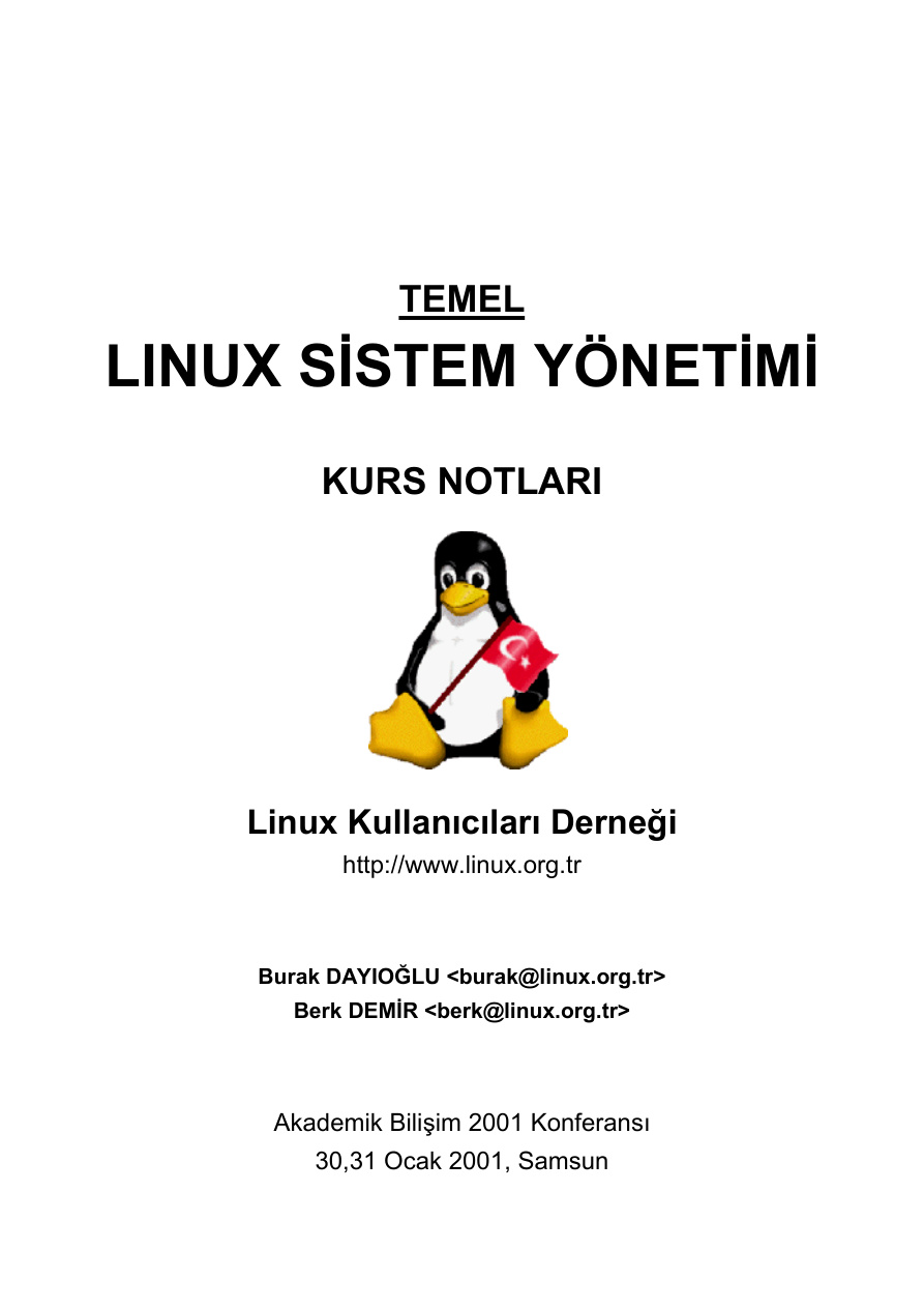 Temel Linux Sistem Yönetimi Kurs Notları PDF İndir – Linux Kullanıcıları Derneği