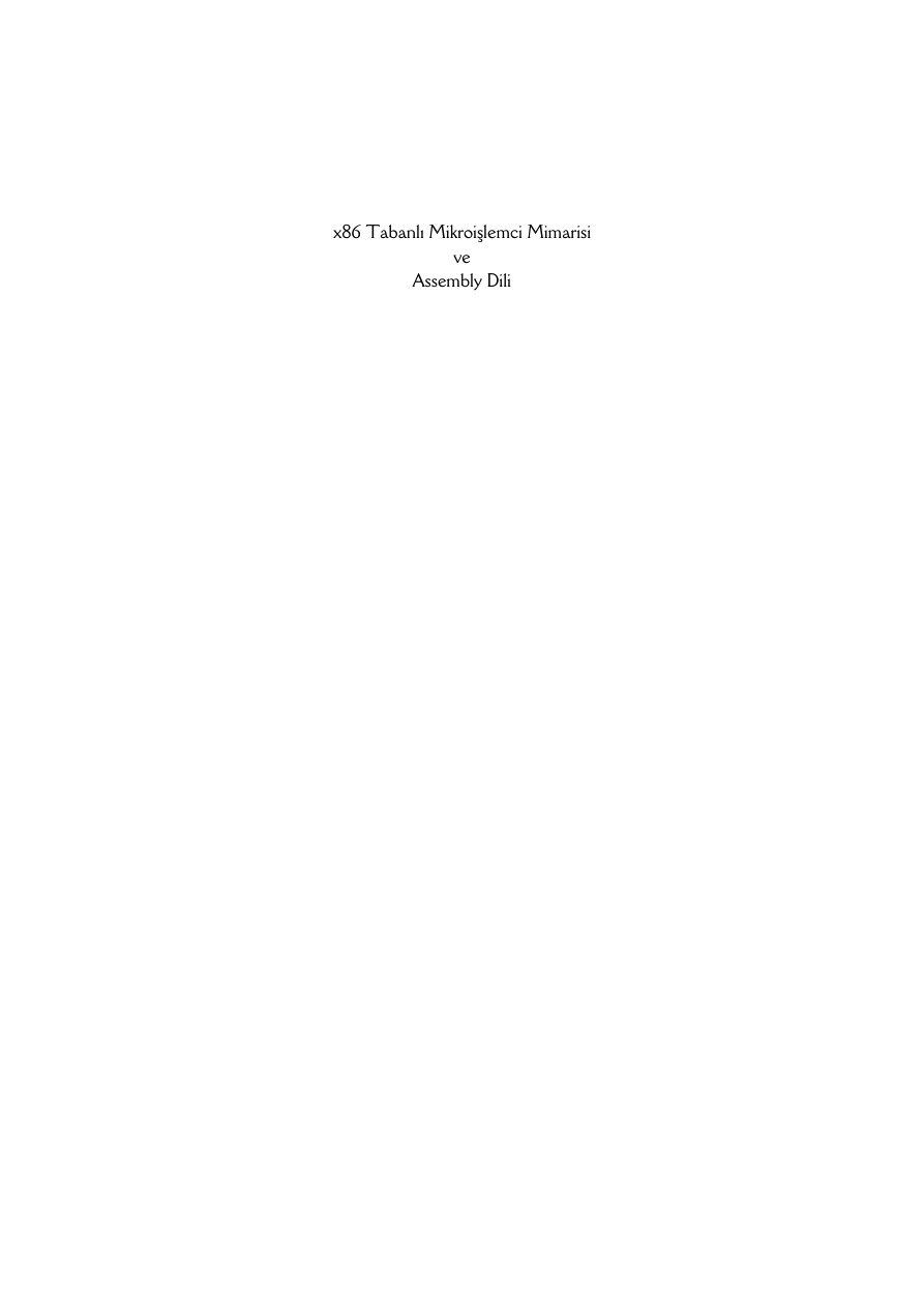 x86 Tabanlı Mikroişlemci Mimarisi ve Assembly Dili PDF İndir – Nurettin Topaloğlu