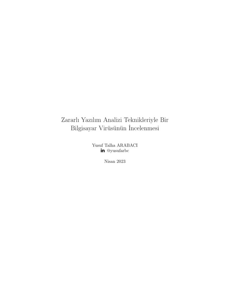 TR ZARARLI YAZILIM ANALİZİ TEKNİKLERİYLE BİR BİLGİSAYAR VİRÜSÜNÜN Kitap Kapağı
