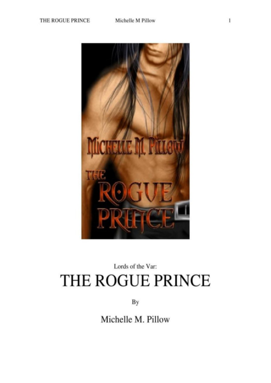 Rogue Prens PDF İndir – Michelle M. Pillow