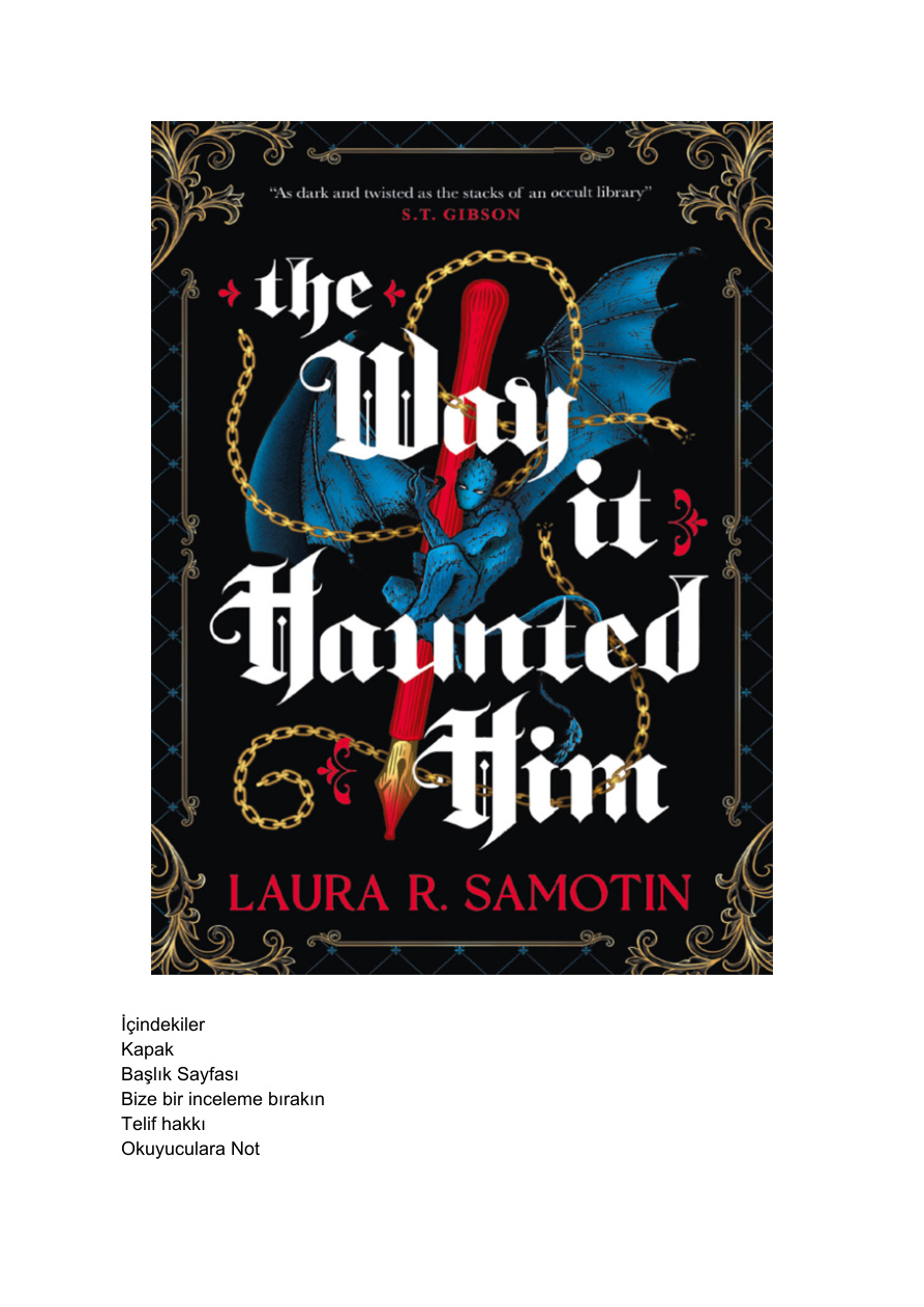 Ona Musallat Olan Yol PDF İndir - Laura R. Samotin 1 Ona Musallat Olan Yol PDF İndir – Laura R. Samotin