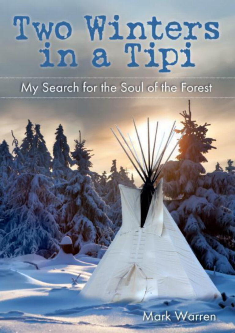 Bir Kulübede İki Kış PDF İndir - Mark Warren 1 TR Two Winters in a Tipi Mark Warren Kitap Kapağı