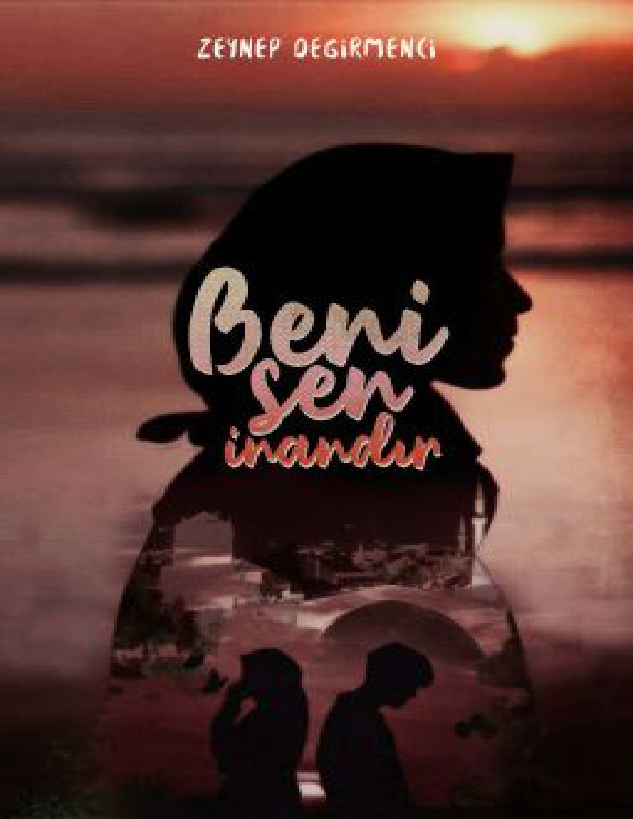 Beni Sen İnandır PDF İndir – Zeynep Değirmenci