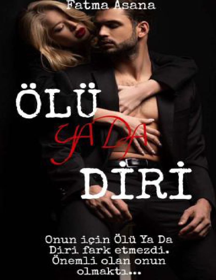 Ölü Ya da Diri PDF İndir - Bilinmiyor 1 Ölü Ya da Diri PDF İndir