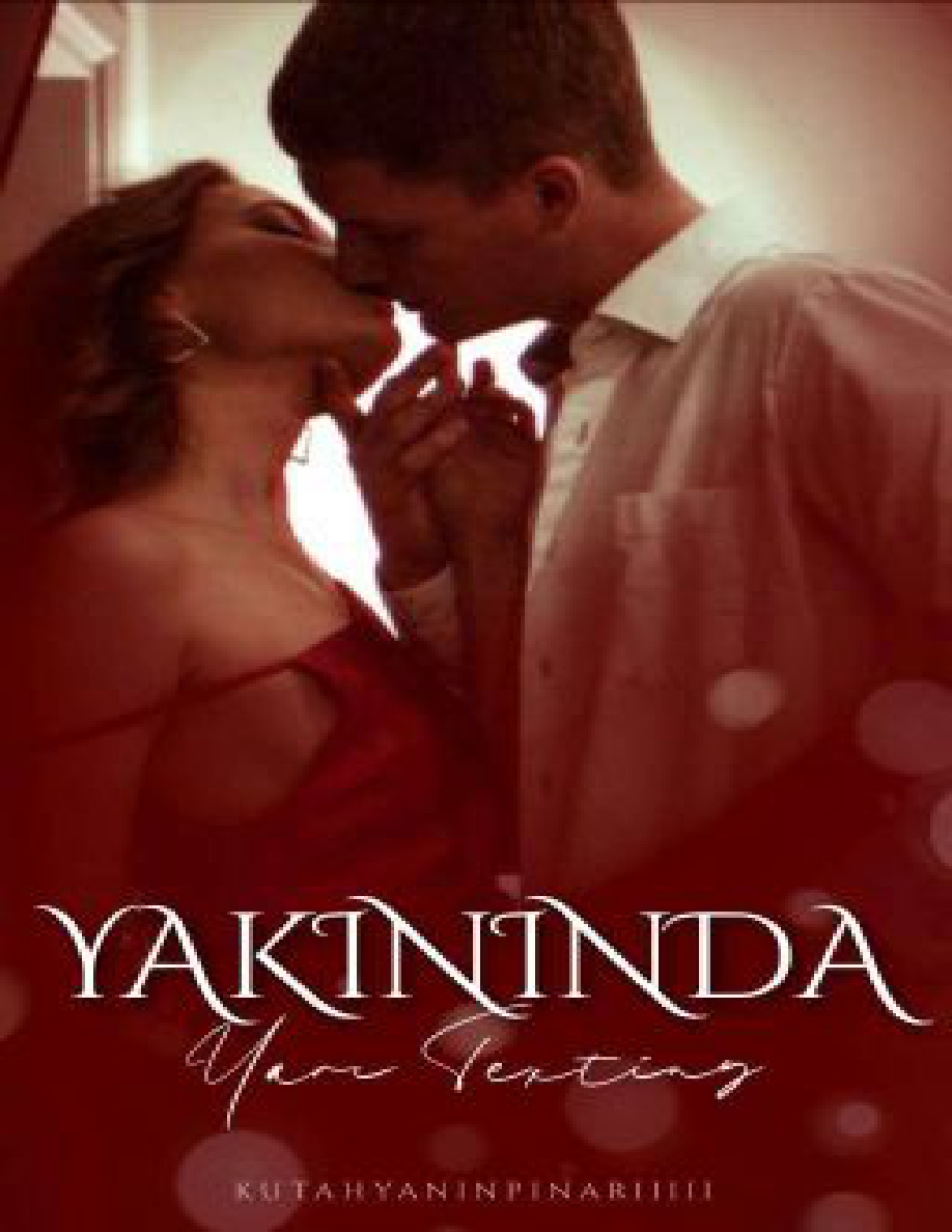 Yakınında (+18 Yarı Texting Aşkida) PDF İndir – Bilinmiyor