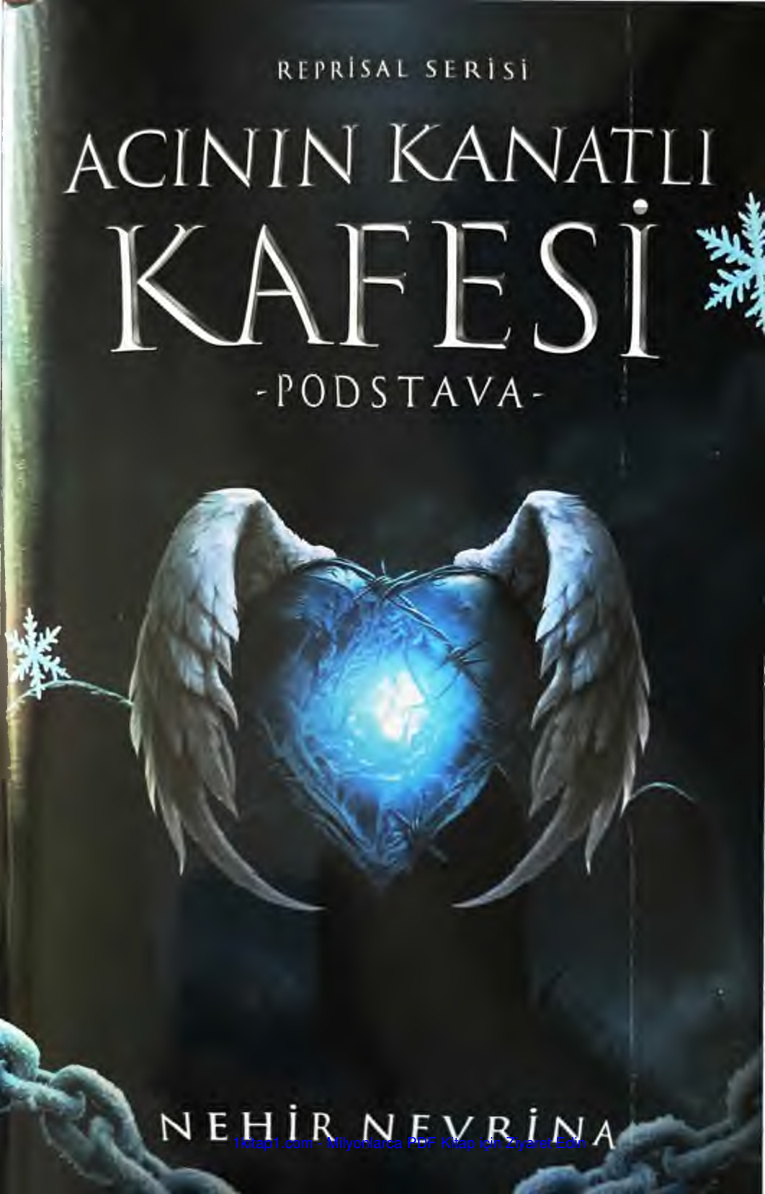 temp Acinin Kanatli Kafesi 1 Nehir Nevrina 1kitap1.com