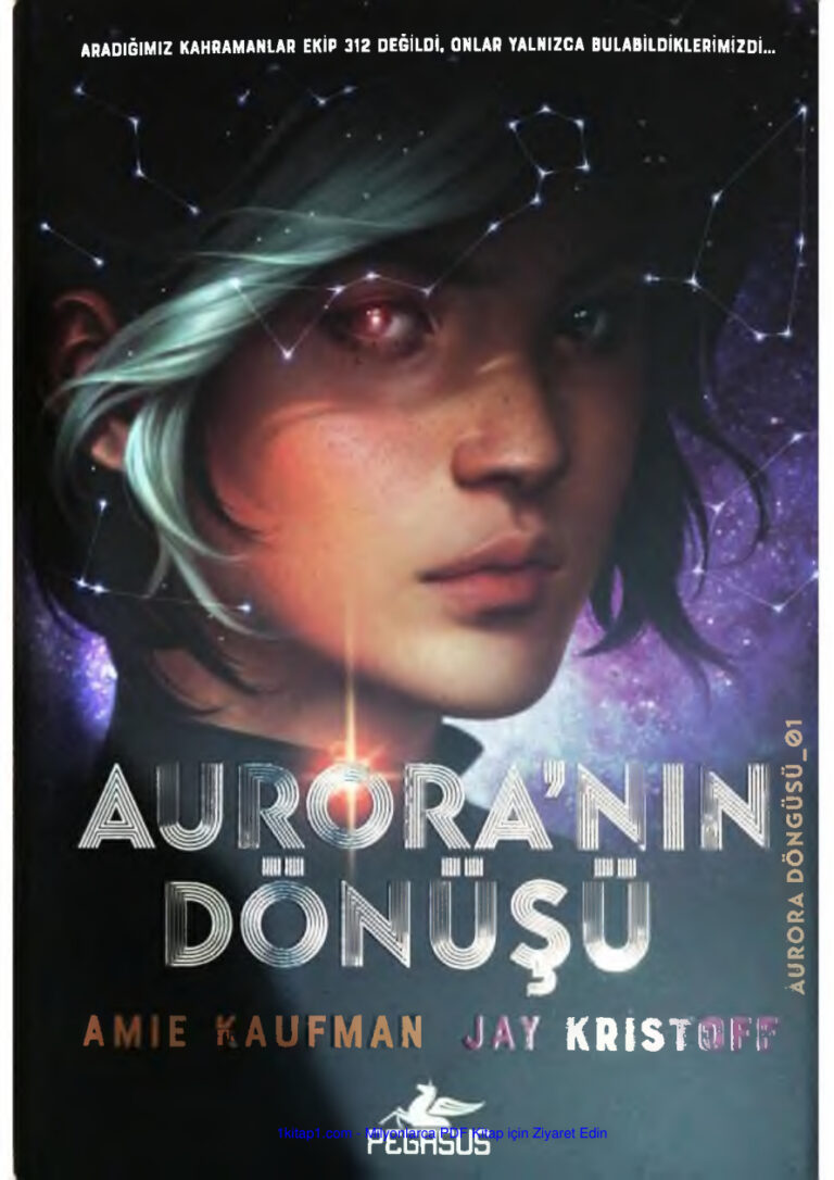 temp Amie Kaufman Jay Kristoff Auroranin Donusu 1kitap1.com