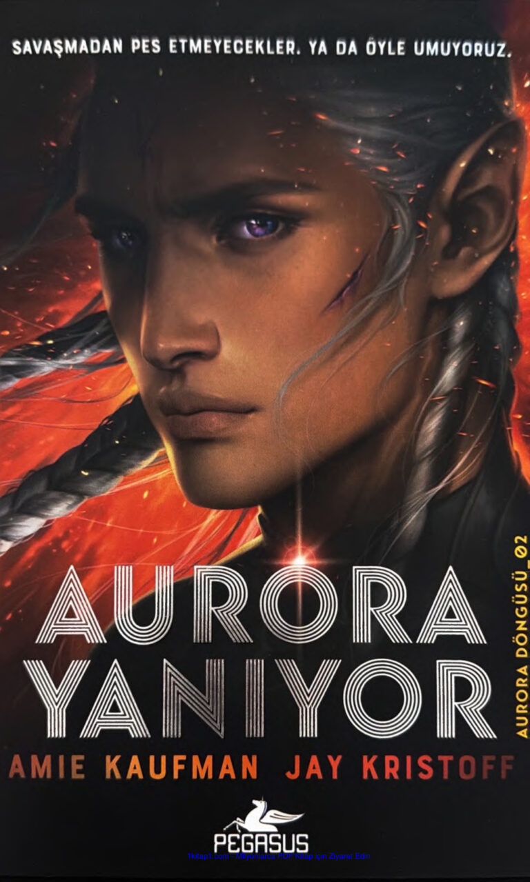 Aurora Yanıyor 2 Jay Kristoff. Kitap Kapağı