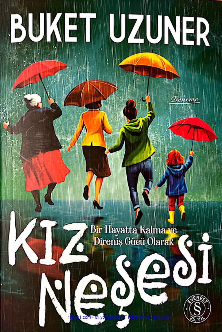 temp Buket Uzuner Kiz nesesi bir hayatta kalma ve direnis gucu olarak 1kitap1.com