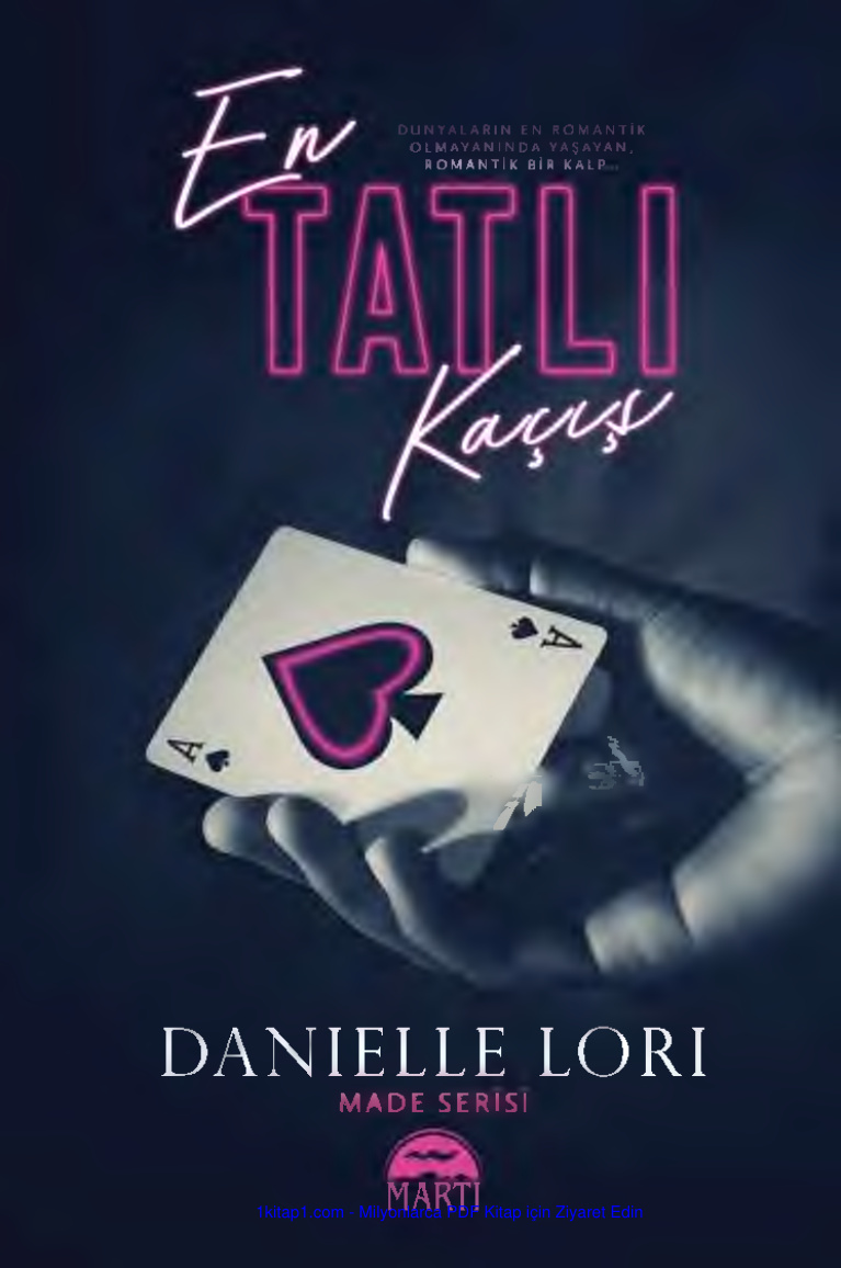 temp En Tatli Kacis Danielle Lori.Made 1.zm . 1kitap1.com