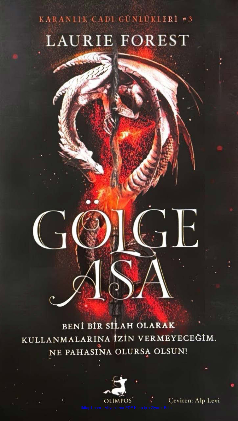 Gölge Asa PDF İndir - Laurie Forest 3 temp Golge Asa 3 Laurie Forest @ayisigikitap 1kitap1.com