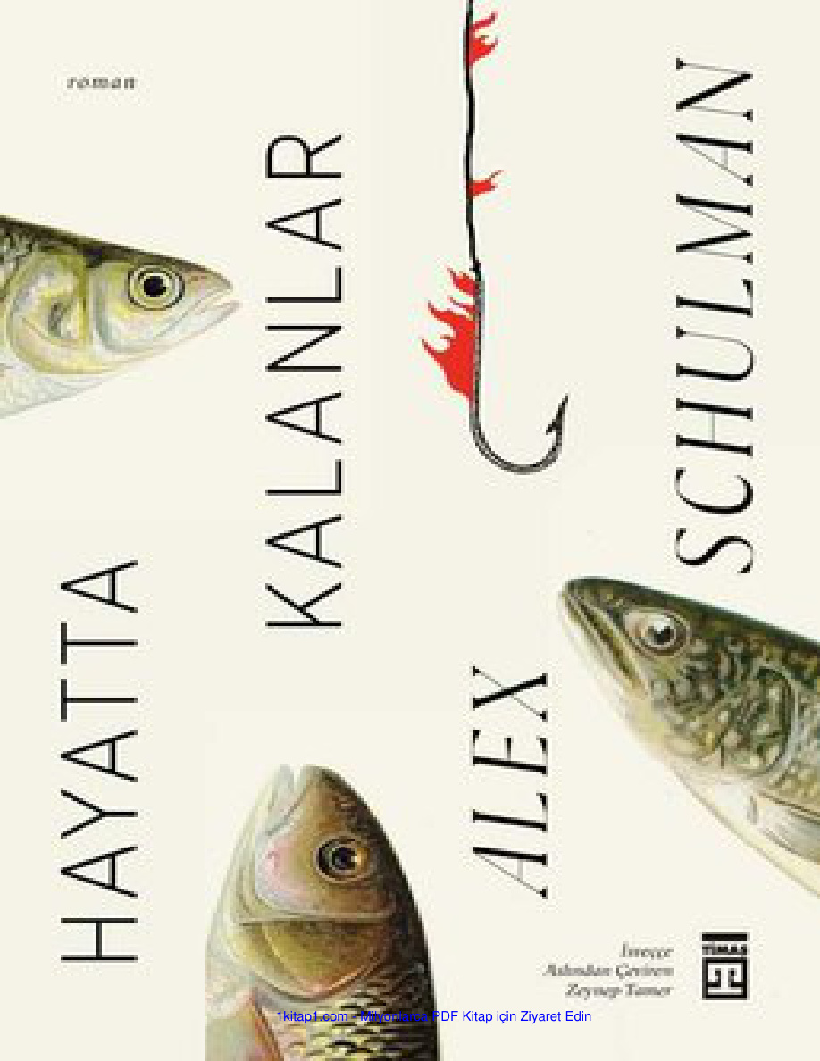 Hayatta Kalanlar PDF İndir - Alex Schulman 1 temp Hayatta Kalanlar Alex Schulman 1kitap1.com