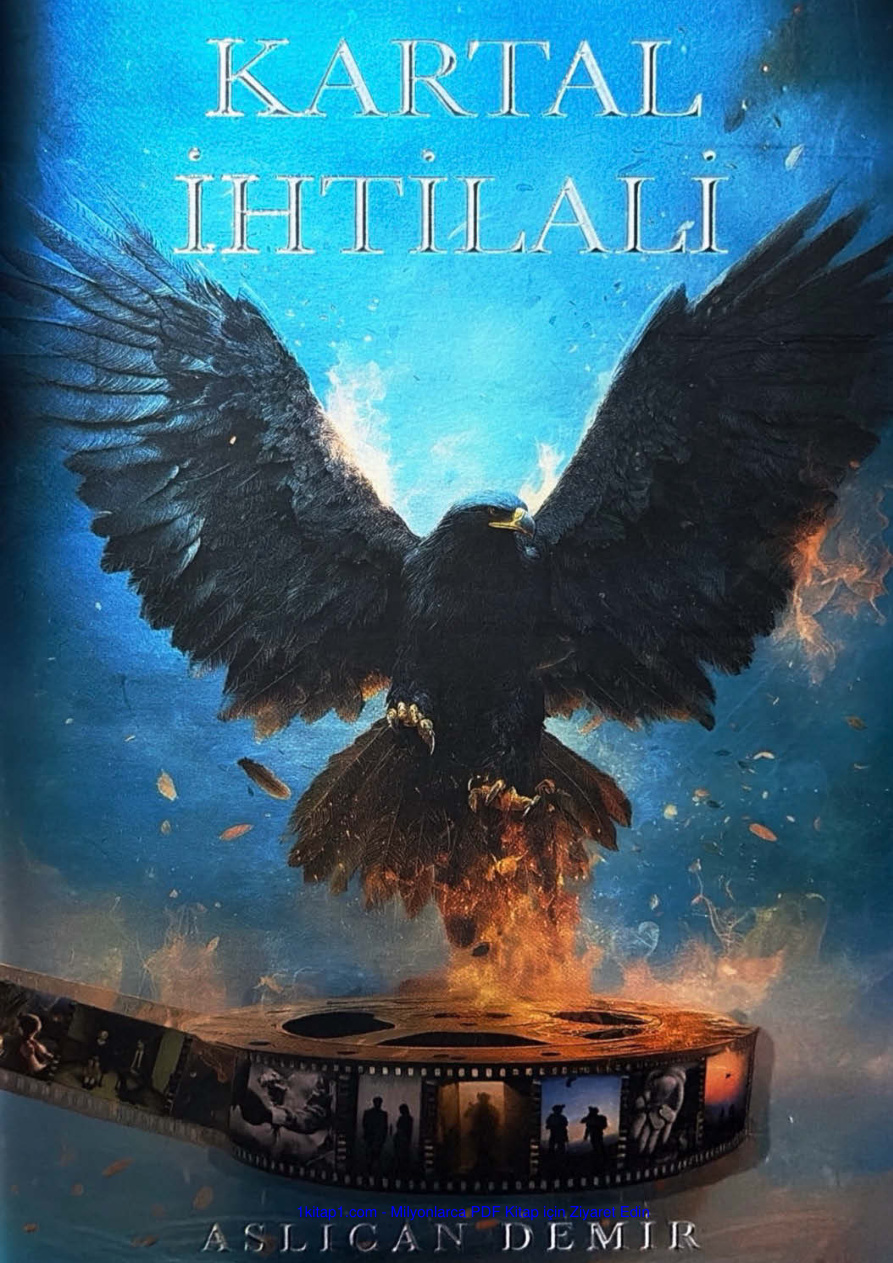 Kartal İhtilali 1 PDF İndir - Aslıcan Demir 2 temp Kartal Ihtilali 1 Aslican Demir 1kitap1.com