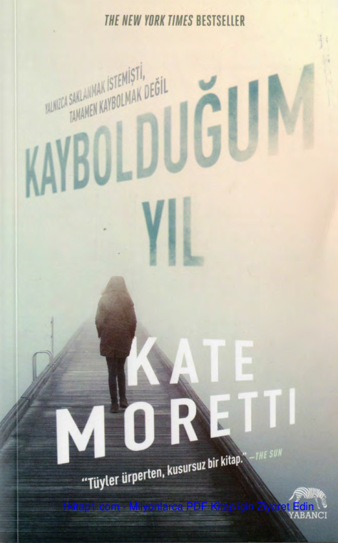 temp Kate Moretti Kayboldugum Yil 1kitap1.com