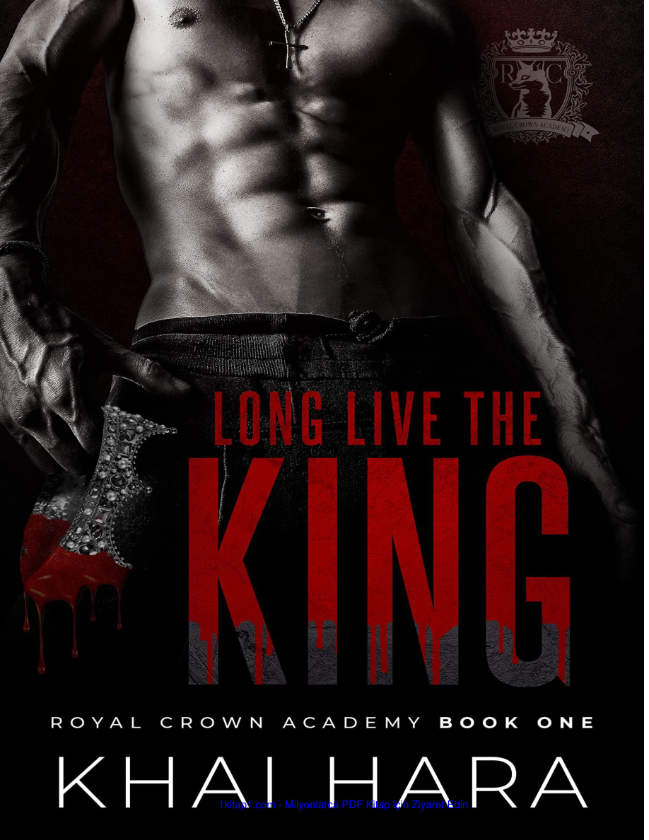 temp Khai Hara RCA Royal Crown Academy 1 Long Live The King tr 1kitap1.com