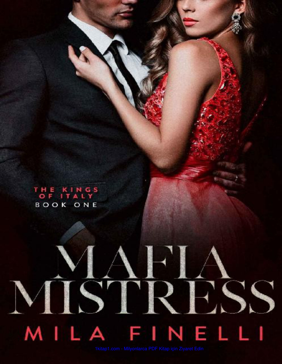 Mafia Mistress (The Kings of Italy #1) PDF İndir