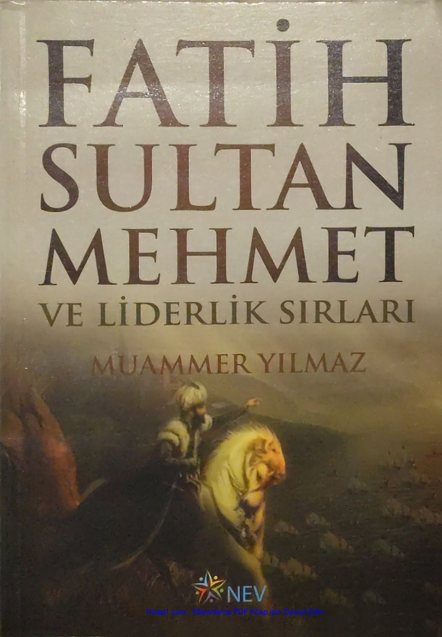temp Muammer Yilmaz Fatih Sultan Mehmet ve Liderlik Sirlari NEV 1kitap1.com