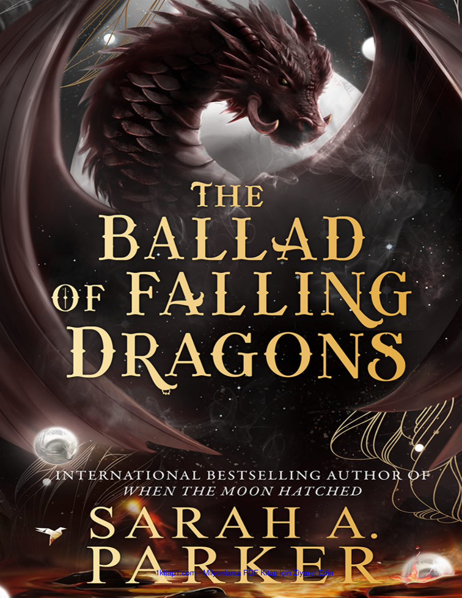 temp Sarah A Parker Moonfall 2 The Ballad of Falling Dragons tr 1kitap1.com