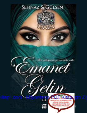 temp Sehnaz Gulsen Emanet Gelin 2 dc 1kitap1.com