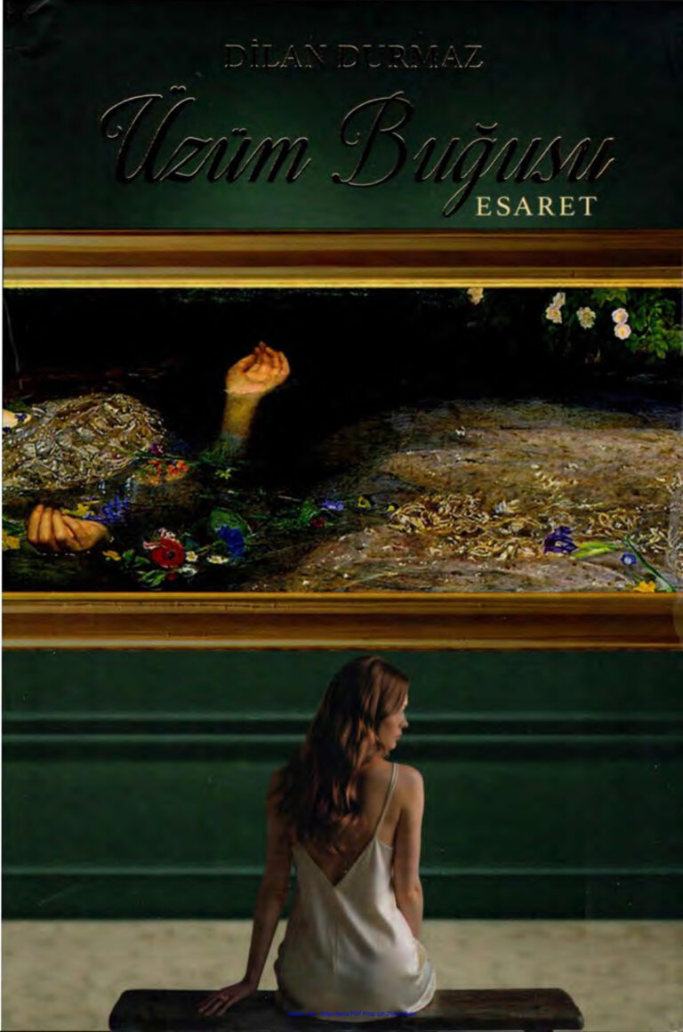 Üzüm Buğusu 2 - Esaret PDF - Dilan Durmaz 1 Üzüm Buğusu 2 Esaret Dilan Durmaz.ozl.N Kitap Kapağı